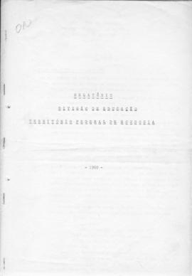 CODI_m049p01 - Relatório da Divisão De Educação do Território Federal de Rondônia, 1969