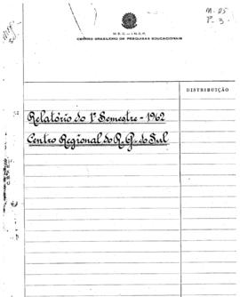 CRPE-RS_m025p03 - Relatório das Atividades do 1º Semestre de 1962