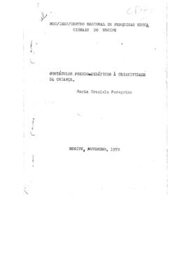CRPE-PE_m028p01 - Trabalho “Obstáculos Pseudo-didáticos à Criatividade da Criança”, 1972