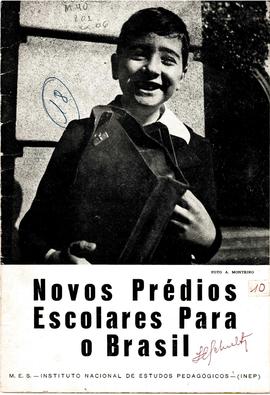 Campanhas de Construções Escolares_m040p01 -  Publicação "Novos Prédios Escolares para o Bra...