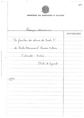 CRPE-BA_m010p01 - Pesquisa “As Famílias dos Alunos da Escola 3 do Centro Educacional Carneiro Rib...