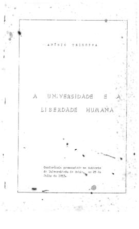 EDUCADORES_m053p01 - Conferência - Universidade e a Liberdade Humana - Apresentação de Anísio Tei...