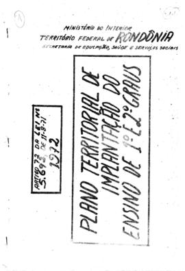 CODI-UNIPER_m0524p02 - Plano Territorial de Implantação do Ensino de 1º e 2º Graus, 1972