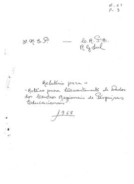 CRPE-RS_m023p03 - Relatório para o roteiro para levantamento de dados dos Centros Regionais, 1968