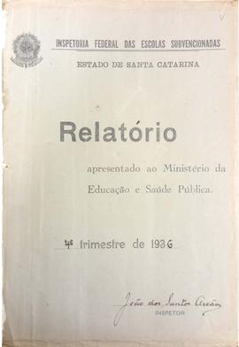 CODI-UNIPER_m0882p01 - Relatório apresentado pela Inspetoria das Escolas Subvencionadas no Estado...