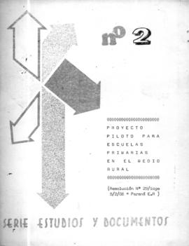 CODI-UNIPER_m0819p02 - Proyecto Piloto para Escuelas Primarias en el Medio Rural, 1968