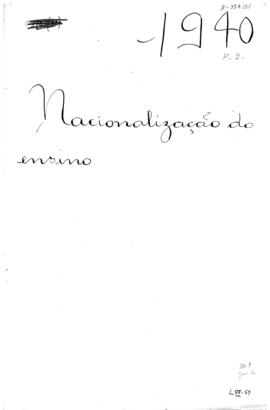CBPE_m021p02 - Documentação sobre Nacionalização do Ensino, 1940