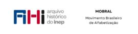 Movimento Brasileiro de Alfabetização - MOBRAL